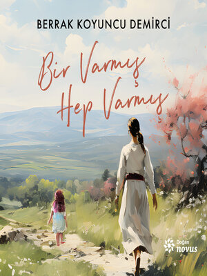 cover image of Bir Varmış Hep Varmış